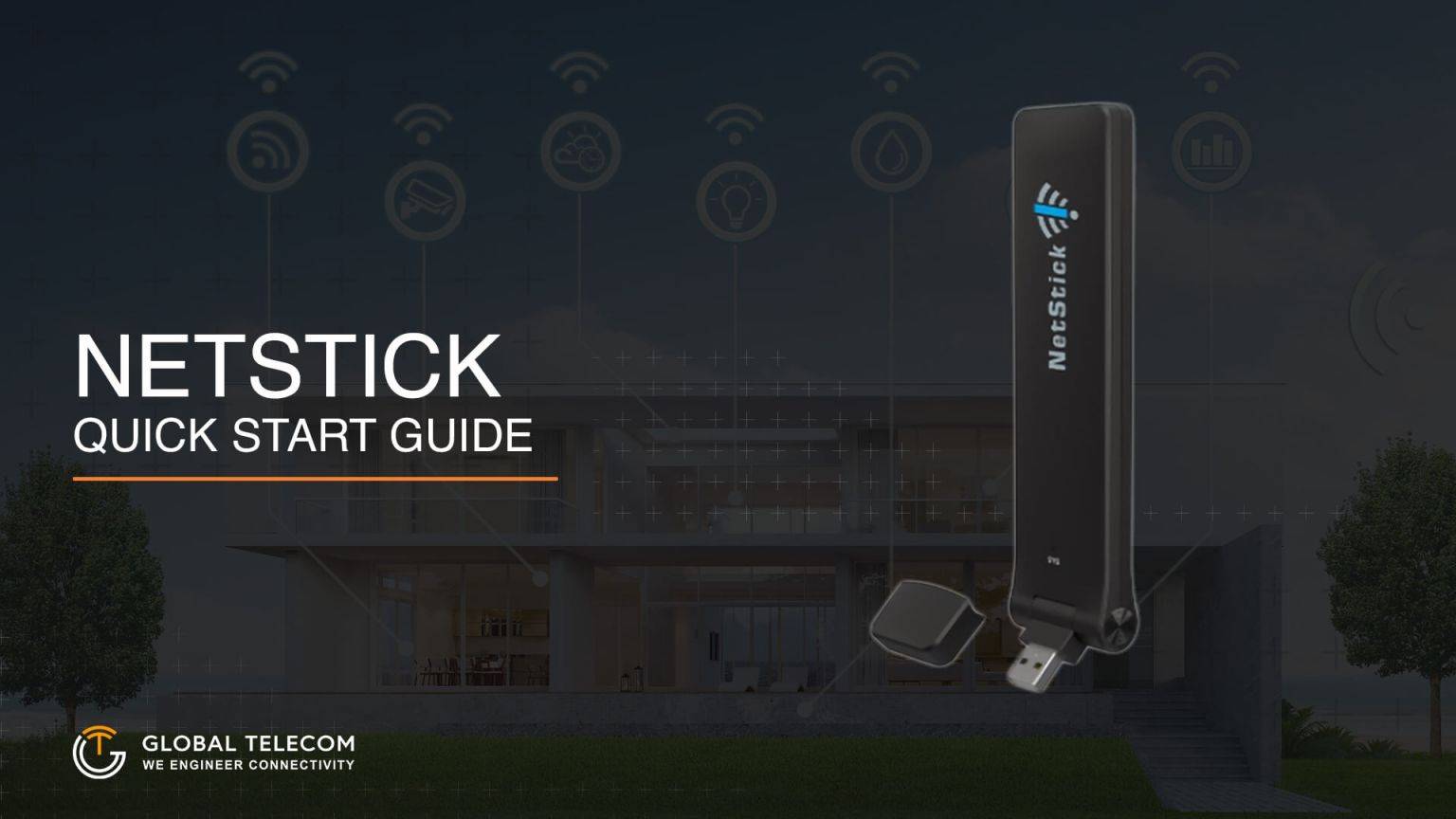 NetStick Quick Start Guide | Global Telecom Engineering